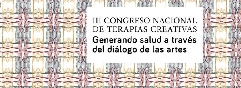 III Congreso Nacional de Terapias Creativas