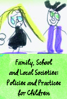 Family, School, and Local Societies_Policies and Practices for Children